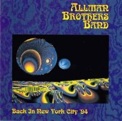 The Allman Brothers Band : Back in New York City '94